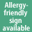 Allergy-friendly sign available